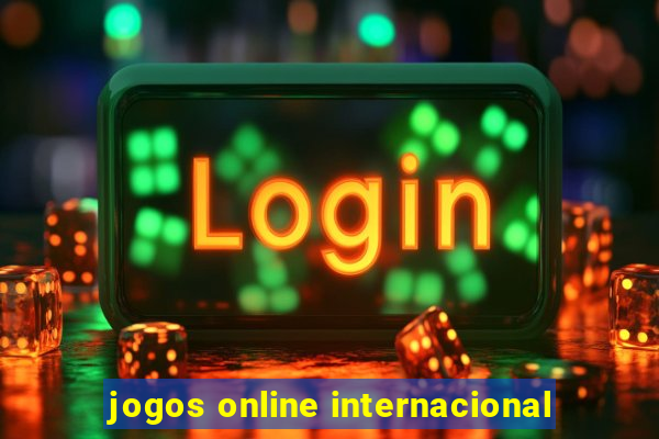 jogos online internacional